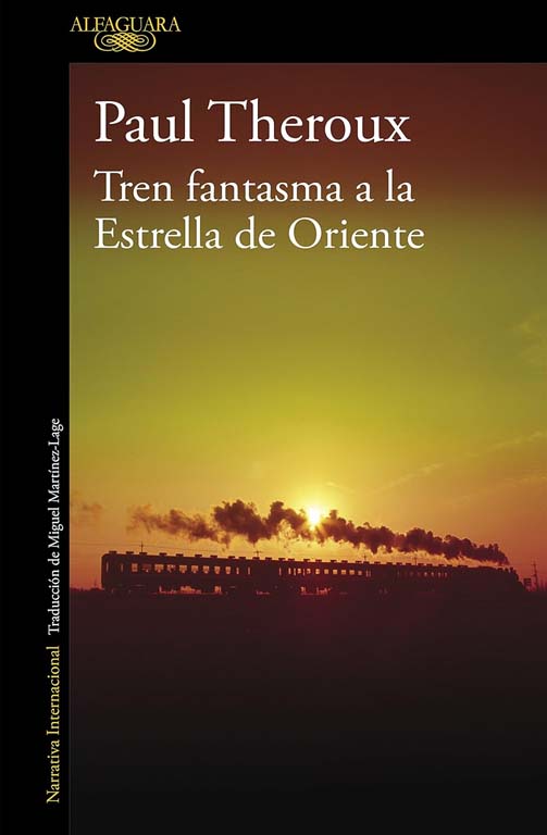 Tren fantasma a la Estrella de Oriente