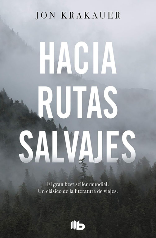 Hacia Rutas Salvajes