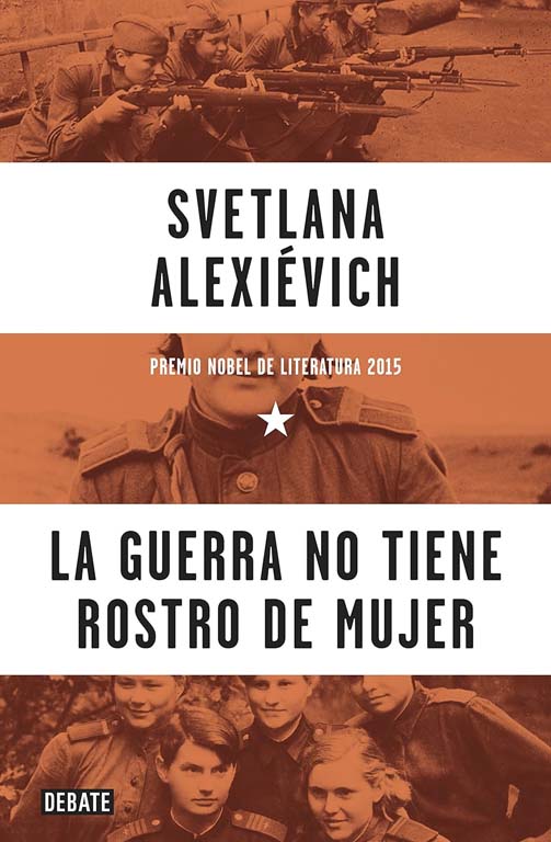 La guerra no tiene rostro de mujer