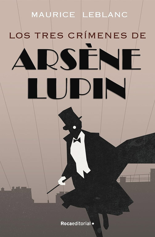 Los tres crímenes de Arsene Lupin