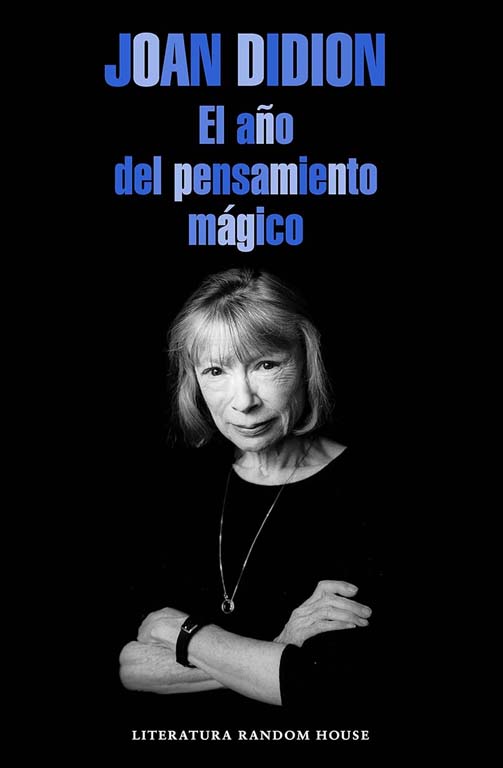 El año del pensamiento mágico