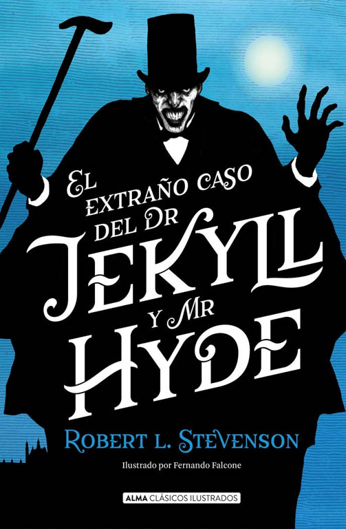 El extraño caso del doctor Jekyll y Mr. Hyde