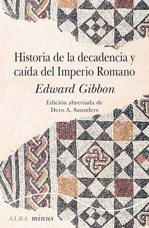 Historia de la decadencia y caída del Imperio Romano