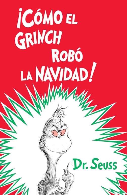Cómo el Grinch robó la Navidad