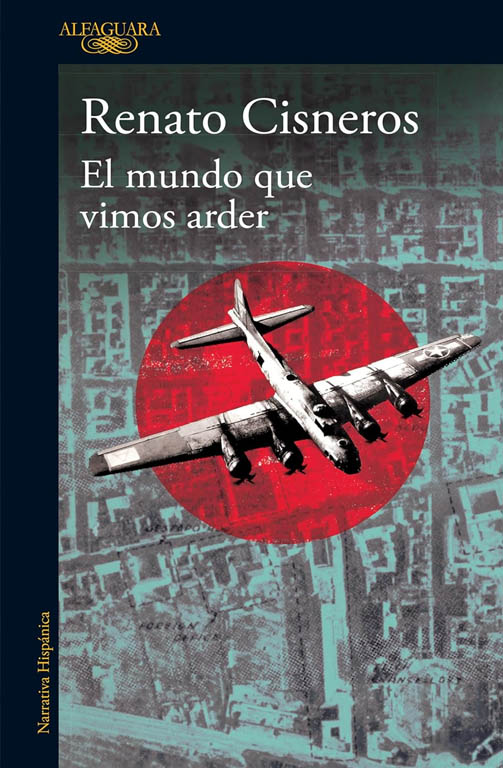 El mundo que vimos arder
