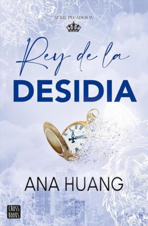 Rey de la desidia